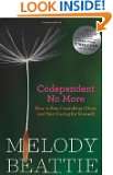 Codependent No More How to Stop Controlling Others and Start Caring 