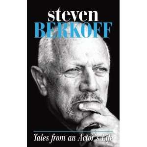   An Actors Life. Steven Berkoff [Hardcover] Steven Berkoff Books