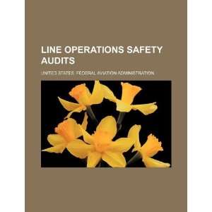 Line operations safety audits (9781234098261) United 