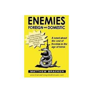  Enemies Foreign and Domestic Book