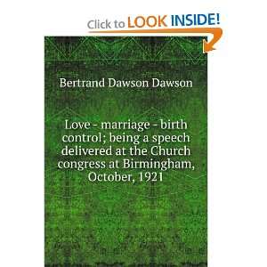  Love   marriage   birth control; being a speech delivered 