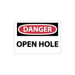  OSHA DANGER Open Hole Safety Sign