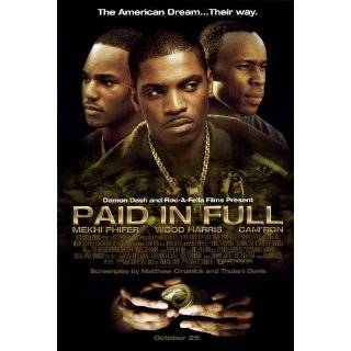 Paid in Full 11 x 17 Movie Poster   Style B