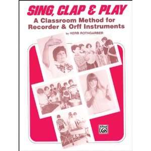  Alfred Sing Clap and Play Book Musical Instruments