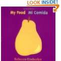 My Food / Mi Comida (English and Spanish Edition) by Rebecca 