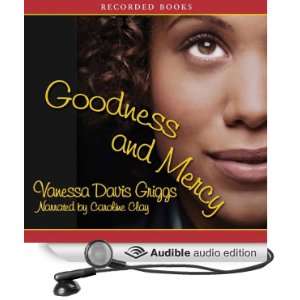  Goodness and Mercy (Audible Audio Edition) Vanessa Davis 