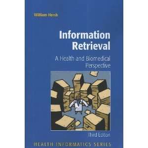  Information Retrieval A Health and Biomedical Perspective 