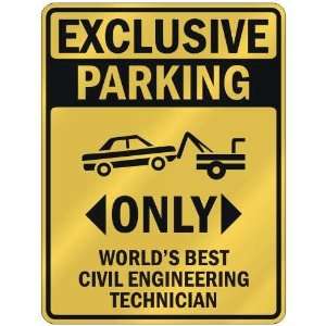  EXCLUSIVE PARKING  ONLY WORLDS BEST CIVIL ENGINEERING 