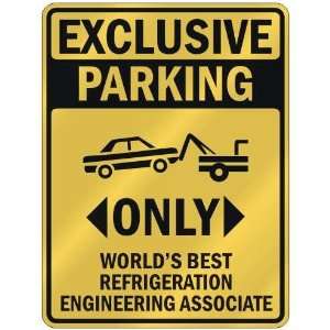  EXCLUSIVE PARKING  ONLY WORLDS BEST REFRIGERATION ENGINEERING 