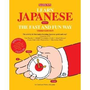  Learn Japanese the Fast and Fun Way (Fast & Fun Way 