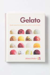 Gelato Simple Recipes For Authentic Italian Gelato To Make At Home 