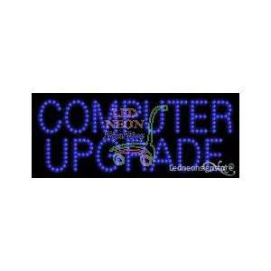 Computer Upgrade LED Sign 11 inch tall x 27 inch wide x 3.5 inch deep 