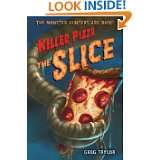 Killer Pizza The Slice by Greg Taylor (May 22, 2012)
