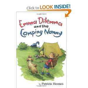  Emma Dilemma and the Camping Nanny [Hardcover] Patricia 