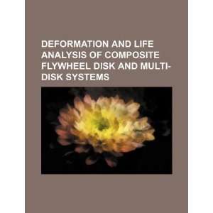  Deformation and life analysis of composite flywheel disk 