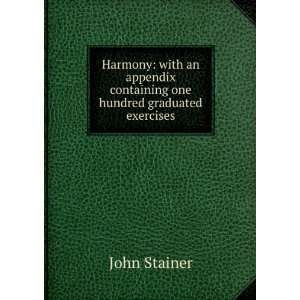   one hundred graduated exercises John Stainer  Books