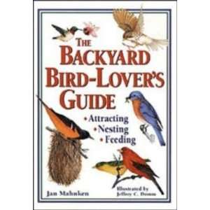    Workman Publishing The Backyard Bird Lovers Guide