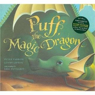Puff, the Magic Dragon by Peter Yarrow, Lenny Lipton and Eric Puybaret 