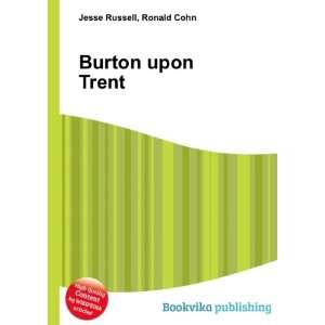  Burton upon Trent Ronald Cohn Jesse Russell Books