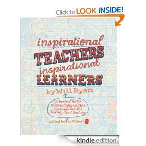 Inspirational Teachers Inspirational Learners Ian Gilbert, Will Ryan 
