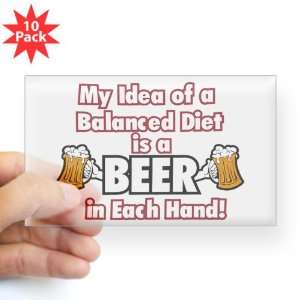 Sticker Clear (Rectangle 10Pk) My Idea of a Balanced Diet is a Beer in 