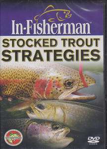 Stocked Trout Strategies ~ In Fisherman Fishing DVD New  