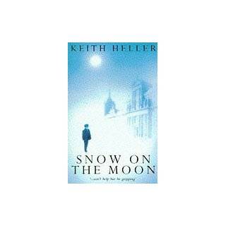 Snow on the Moon Pb by Keith Heller (Sep 11, 1997)