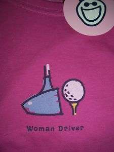 Life is Good Shirt, Womens, Golf, Woman Driver, Short Sleeve, New 