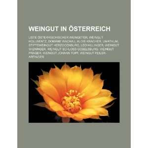 Weingut in Osterreich Liste Osterreichischer Weinguter, Weingut 