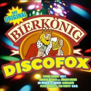 Bierkönig Discofox 2007 Various  Musik