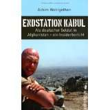 Endstation Kabul Als von Achim Wohlgethan (Taschenbuch) (74)