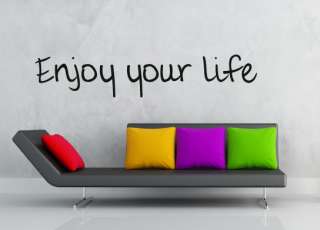 WANDTATTOO Enjoy your life 01 Zitat Spruch  