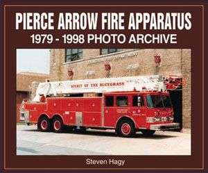 Pierce Arrow Fire Apparatus 1979 98 pumper ladder BOOK  