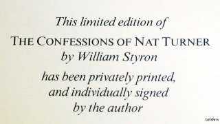 The Confessions of Nat Turner   SIGNED William Styron   Limited 