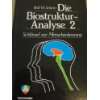 Die Biostruktur Analyse 1  Rolf W. Schirm Bücher