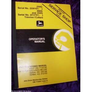John Deere 250G/300/350 Trimmer/Cutters OEM OEM Owners Manual John 