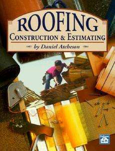 Roofing Construction and Estimating NEW by Daniel Benn 9781572180079 
