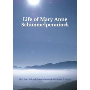  Life of Mary Anne Schimmelpenninck Autobiography Mary Anne 