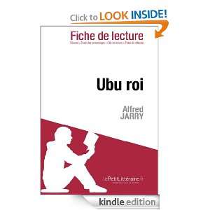 Ubu roi dAlfred Jarry (Fiche de lecture) (French Edition) Valérie 