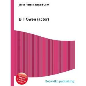 Bill Owen (actor) [Paperback]