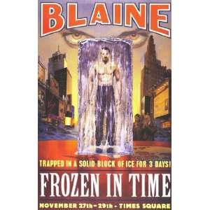  David Blaine Frozen in Time by Unknown 11x17