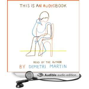    This Is an AudioBook (Audible Audio Edition) Demetri Martin Books
