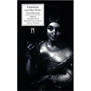 Fantomina and Other Works (Broadview Literary Texts) by Eliza Haywood 