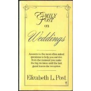  Emily Post on Weddings Elizabeth L. Post Books