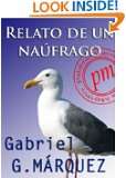 16 relato de un naufrago spanish edition gabriel garcia marquez 4 0 