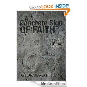 Concrete Sign of Faith George Matthews  Kindle Store