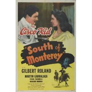 of Monterey Poster Movie B 11 x 17 Inches   28cm x 44cm Gilbert Roland 