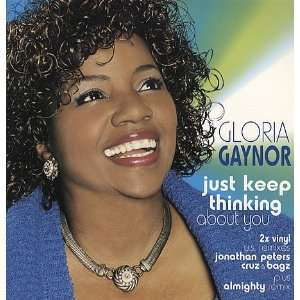  Just Keep Thinking About You Gloria Gaynor Music