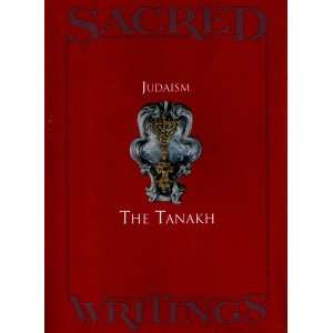    Sacred Writings Judaism the Tanakh Jaroslav Pelikan Books