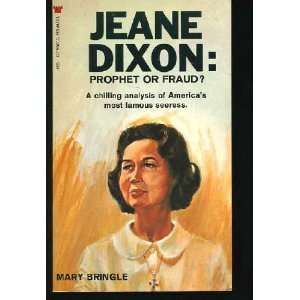  Jeane Dixon Prophet of Fraud? Mary Bringle Books